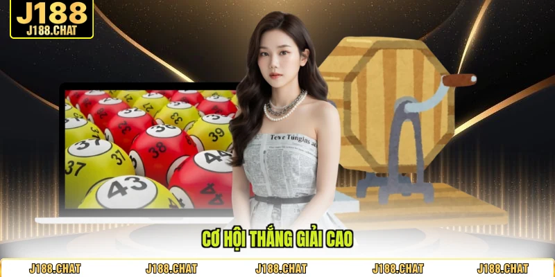 Cơ hội thắng giải cao